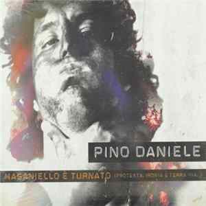 Pino Daniele - Masaniello È Turnato (Protesta, Ironia E Terra Mia...) FLAC