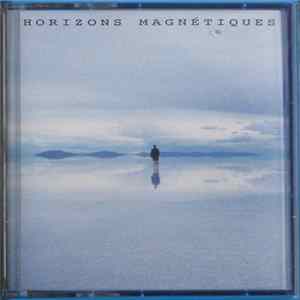 HORIZONS MAGNÉTIQUES - HORIZONS MAGNÉTIQUES FLAC