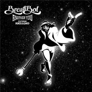 Breakbot Featuring Ruckazoid - Another You FLAC