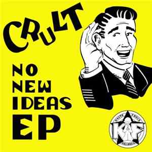 Crult - No New Ideas EP FLAC