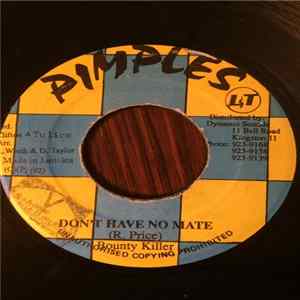 Bounty Killer - Don't Have No Mate FLAC