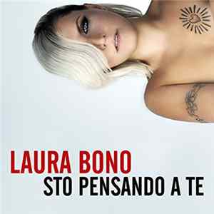 Laura Bono - Sto Pensando A Te FLAC
