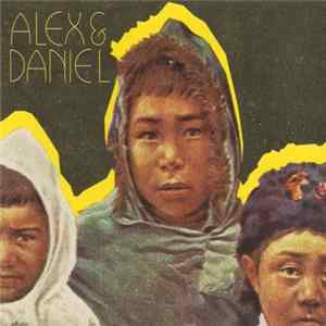 Alex & Daniel - Alex & Daniel FLAC