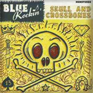 Blue Rockin' - Skull & Crossbones FLAC