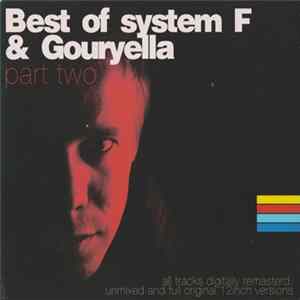 System F & Gouryella - Best Of System F & Gouryella (Part Two) FLAC