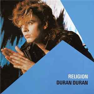 Duran Duran - Religion FLAC