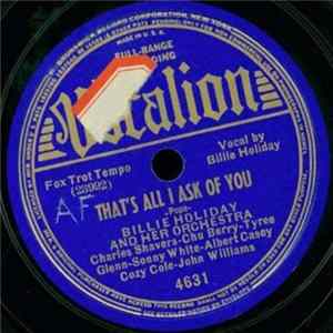 Billie Holiday And Her Orchestra - That's All I Ask Of You / Dream Of Life FLAC