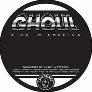 Ghoul - Kids In America FLAC