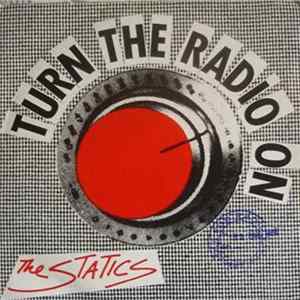 The Statics - Turn The Radio On FLAC