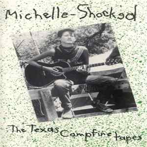Michelle-Shocked - The Texas Campfire Tapes FLAC