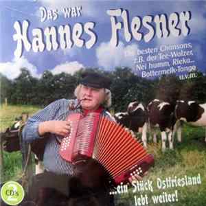 Hannes Flesner - Das War Hannes Flesner ... Das Musikalische Lebenswerk FLAC