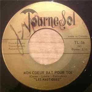 Les Nautiques - Mon coeur bat pour toi b/w Boum Boum Boum Boum FLAC
