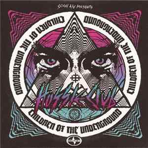 Hussle Club - Children Of The Underground FLAC
