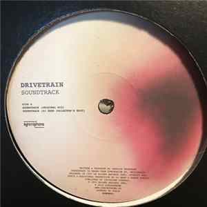 Drivetrain - Soundtrack FLAC