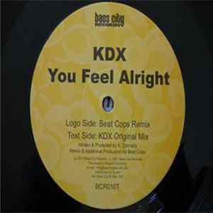 KDX - You Feel Alright FLAC