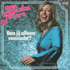 Ciska Peters - Ben Jij Alleen Vannacht? FLAC