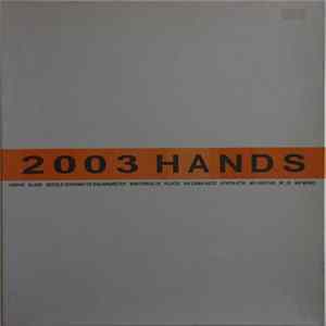 Various - 2003 Hands FLAC