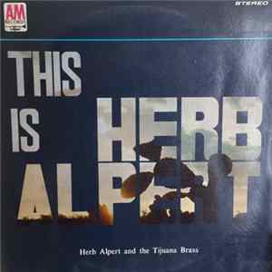 Herb Alpert - This Is Herb Alpert FLAC