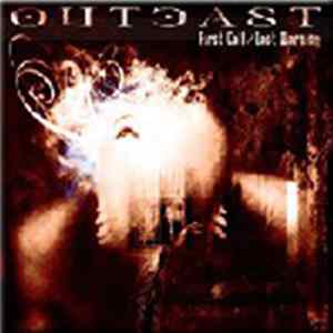 Outcast - First Call / Last Warning FLAC