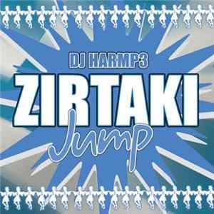 DJ Harmp3 - Zirtaki Jump FLAC