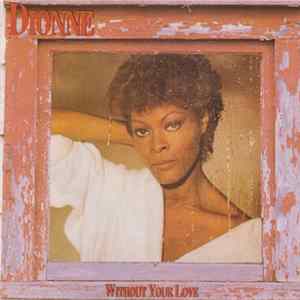 Dionne Warwick - Without Your Love FLAC