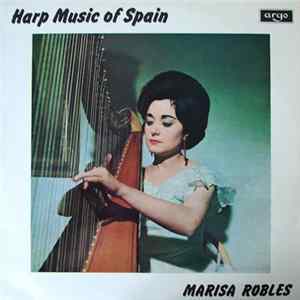 Marisa Robles - Harp Music Of Spain FLAC