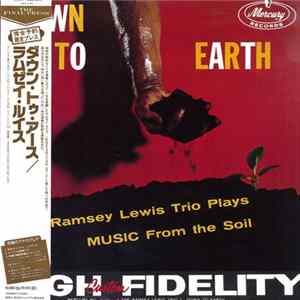 Ramsey Lewis Trio - Down To Earth (The Ramsey Lewis Trio Plays Music From The Soil) FLAC