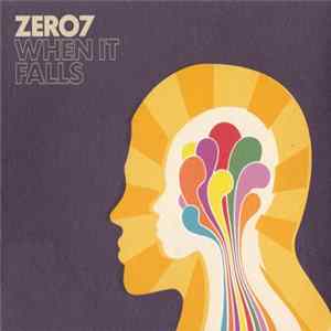 Zero 7 - When It Falls FLAC