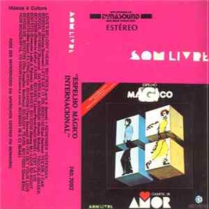 Various - Espelho Magico/Coquetel De Amor (Trilhas Internacionais Das Novelas) FLAC