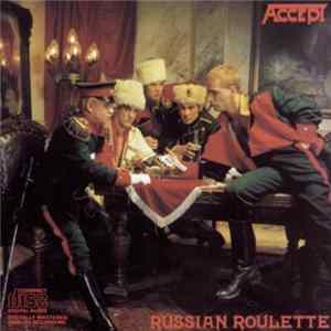 Accept - Russian Roulette FLAC
