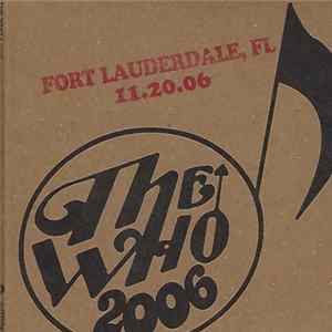 The Who - Fort Lauderdale FL - 11-20-06 FLAC