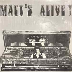 Matt Carducci, Dana Vandernick - Matt's Alive! FLAC
