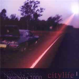 Beatboys 2000 - Citylife¹ FLAC