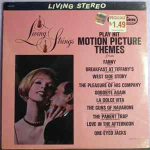Living Strings - Play Hit Motion Picture Themes FLAC