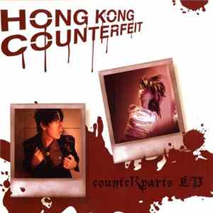Hong Kong Counterfeit - Counterparts LP FLAC