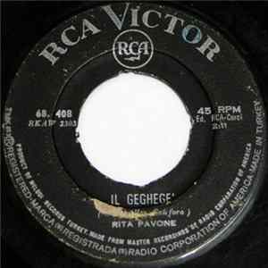 Rita Pavone - Il Geghege' / Qui Ritornera'! FLAC