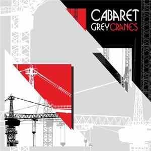 Cabaret Grey - Cranes FLAC
