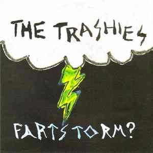 The Trashies - Fartstorm? FLAC