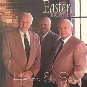 The Easter Brothers - Heart & Soul FLAC