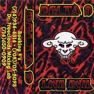 Delta 9 - Live Evil FLAC