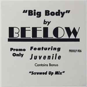 Beelow Featuring Juvenile - Big Body FLAC