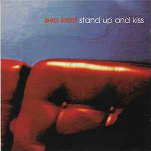 Eva Kant - Stand Up And Kiss FLAC