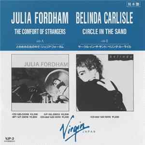 Julia Fordham / Belinda Carlisle - The Comfort Of Strangers / Circle In The Sand FLAC