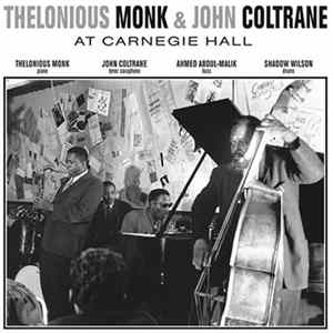 Thelonious Monk & John Coltrane - At Carnegie Hall FLAC