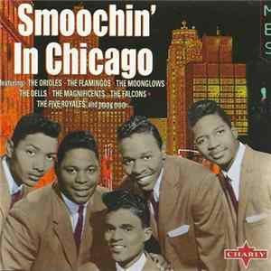 Various - Smoochin' In Chicago FLAC