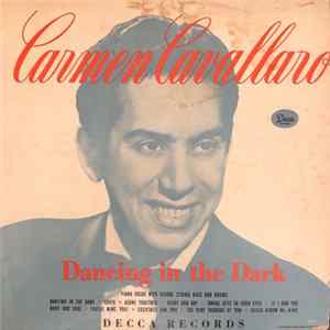 Carmen Cavallaro - Dancing In The Dark FLAC