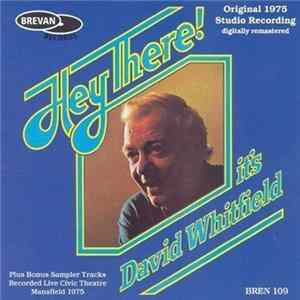 David Whitfield - Hey There It's David Whitfield FLAC