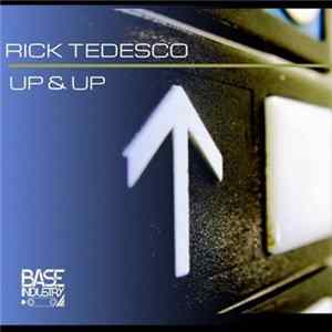 Rick Tedesco - Up & Up FLAC