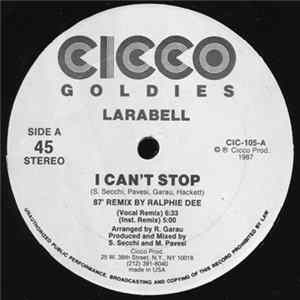 Larabell - I Can't Stop ('87 Remix By Ralphie Dee) FLAC