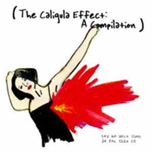 Various - The Caligula Effect: A Compilation FLAC